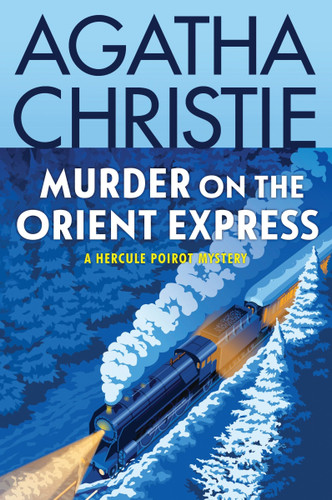 Murder on the Orient Express: A Hercule Poirot Mystery: The Official Authorized Edition (Hercule Poirot Mysteries #9) book cover by Agatha Christie