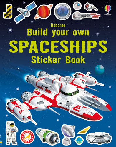 Build Your Own Spaceships Sticker Book (Build Your Own Sticker Book) book cover by Simon Tudhope