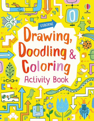 Drawing, Doodling and Coloring Activity Book (Activity Book) book cover by Fiona Watt, James Maclaine