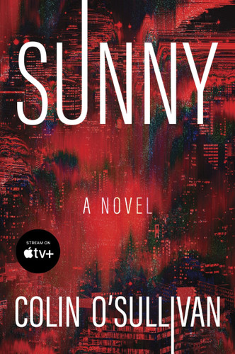 Sunny: A Novel book cover by Colin O'Sullivan