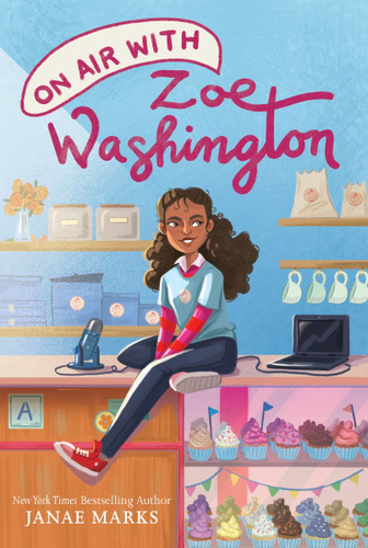 On Air with Zoe Washington (Zoe Washington #5) book cover by Janae Marks