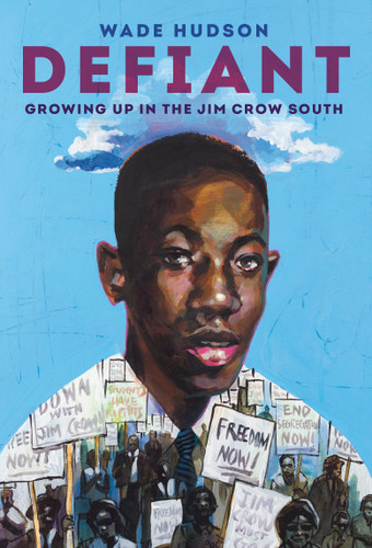 Defiant: Growing Up in the Jim Crow South book cover by Wade Hudson