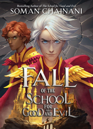 Fall of the School for Good and Evil (Rise #2) book cover by Soman Chainani