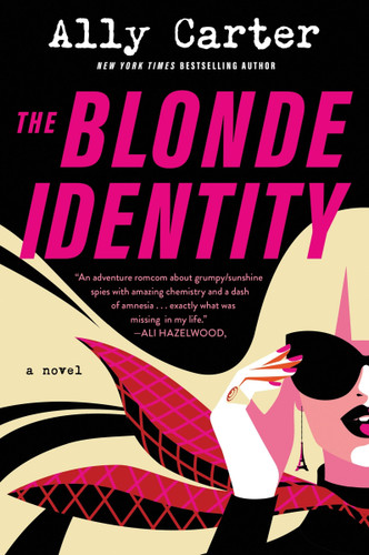 The Blonde Identity: A Novel book cover by Ally Carter