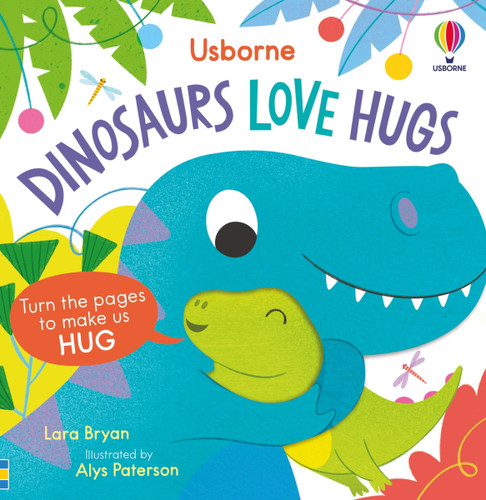 Dinosaurs Love Hugs (Usborne Huggy Books #2) [9781805074670]