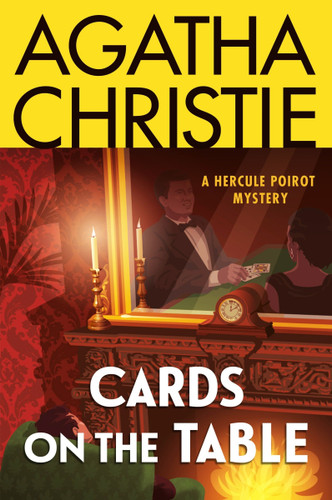 Cards on the Table: A Hercule Poirot Mystery: The Official Authorized Edition (Hercule Poirot Mysteries #14) book cover by Agatha Christie
