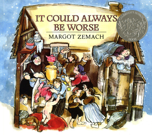 It Could Always Be Worse: A Yiddish Folk Tale (Caldecott Honor Book) book cover by Margot Zemach