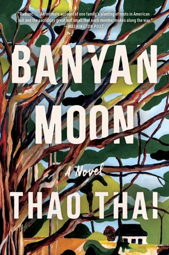 Banyan Moon: A Read with Jenna Pick book cover by Thao Thai