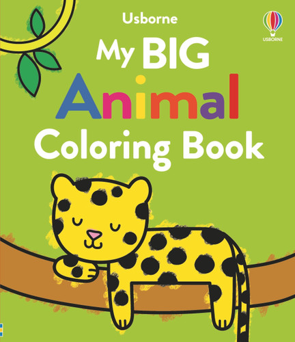 My Big Animal Coloring Book (My Big Coloring #2) book cover by Kate Nolan