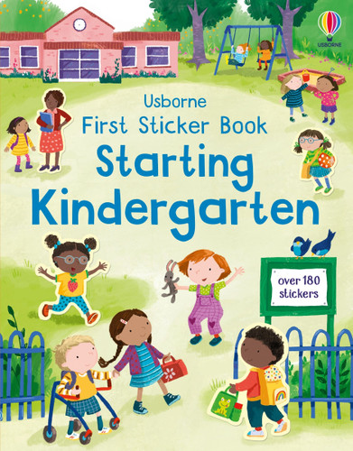 First Sticker Book Starting Kindergarten: A First Day of School Book for Kids (First Sticker Books) book cover by Holly Bathie