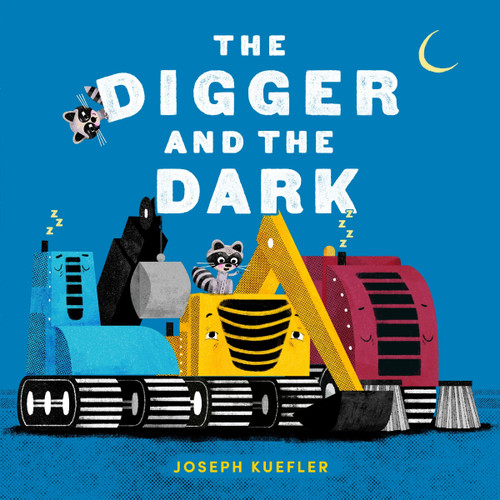The Digger and the Dark book cover by Joseph Kuefler
