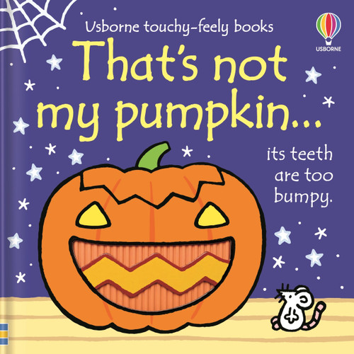 That's not my pumpkin...: A Fall and Halloween Book for Kids (THAT’S NOT MY…™) book cover by Fiona Watt