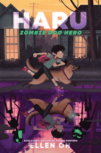 Haru, Zombie Dog Hero book cover by Ellen Oh