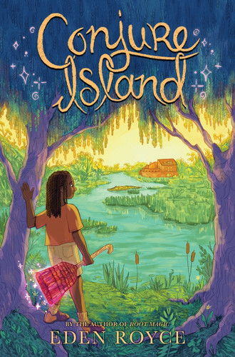 Conjure Island book cover by Eden Royce