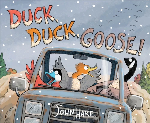 Duck, Duck, Goose! book cover by John Hare