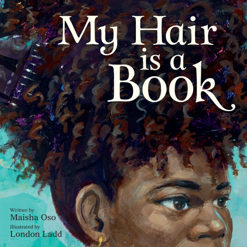 My Hair Is a Book book cover by Maisha Oso