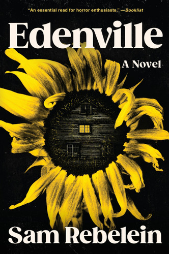 Edenville: A Novel book cover by Sam Rebelein