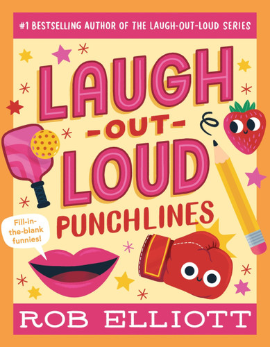 Laugh-Out-Loud: Punchlines (Laugh-Out-Loud Jokes for Kids #31) [9780063287754]