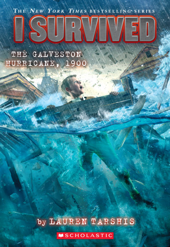 I Survived the Galveston Hurricane, 1900 (I Survived #21) (I Survived) book cover by Lauren Tarshis