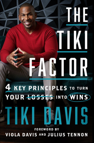 The Tiki Factor: 4 Key Principles to Turn Your Losses into Wins book cover by Tiki Davis, JVL Media