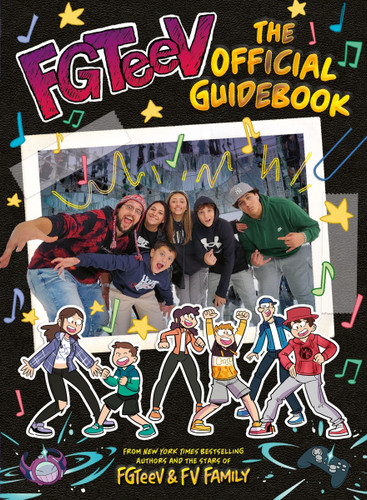FGTeeV: The Official Guidebook (FGTeeV #9) book cover by FGTeeV