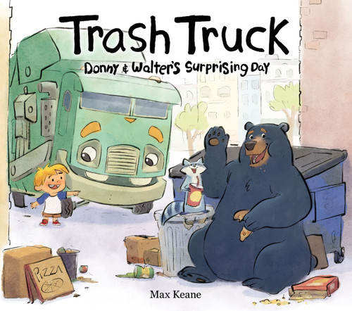 Trash Truck: Donny & Walter's Surprising Day (Trash Truck) book cover by Max Keane