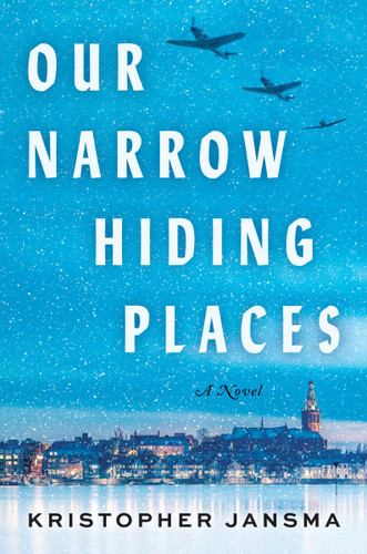 Our Narrow Hiding Places: A Novel book cover by Kristopher Jansma