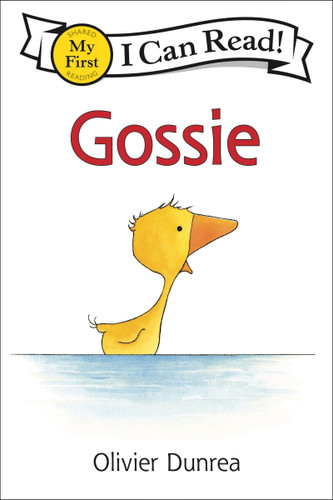 Gossie (My First I Can Read) book cover by Olivier Dunrea