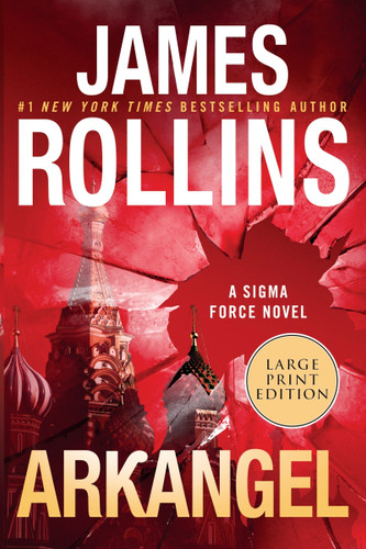 Arkangel: A Sigma Force Novel (Sigma Force #18) book cover by James Rollins