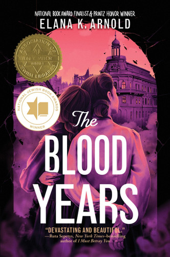 The Blood Years book cover by Elana K. Arnold