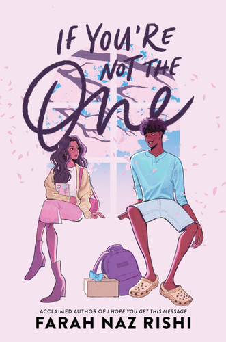 If You're Not the One book cover by Farah Naz Rishi