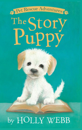 The Story Puppy (Pet Rescue Adventures) book cover by Holly Webb