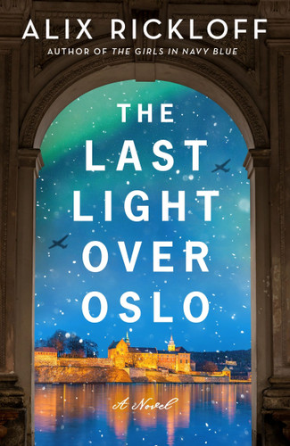 The Last Light over Oslo: A Novel book cover by Alix Rickloff