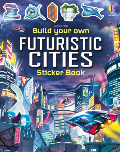 Build Your Own Futuristic Cities (Build Your Own Sticker Book #13) [9781805075509]