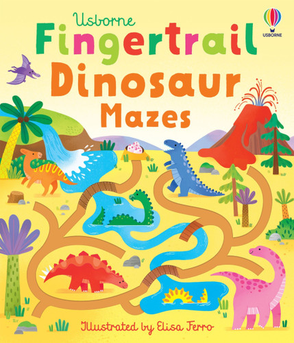 Fingertrail Dinosaur Mazes (Fingertrails) book cover by Felicity Brooks