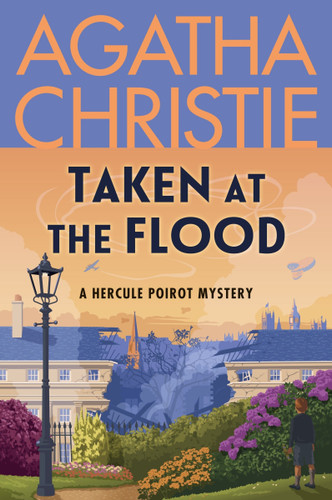 Taken at the Flood: A Hercule Poirot Mystery: The Official Authorized Edition (Hercule Poirot Mysteries #26) book cover by Agatha Christie