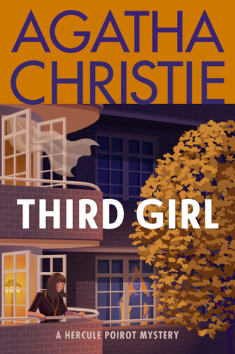 Third Girl: A Hercule Poirot Mystery: The Official Authorized Edition (Hercule Poirot Mysteries #34) book cover by Agatha Christie