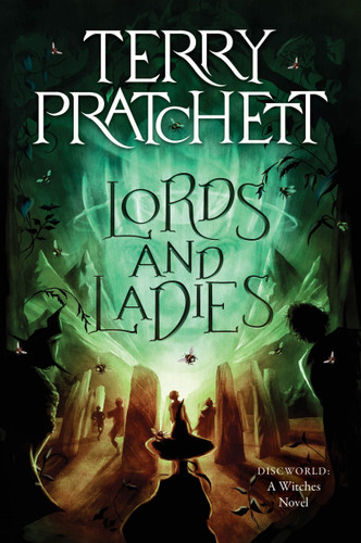Lords and Ladies: A Discworld Novel (Witches #4) book cover by Terry Pratchett