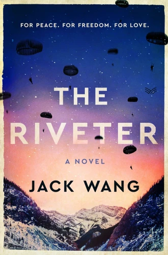 The Riveter: A Novel book cover by Jack Wang
