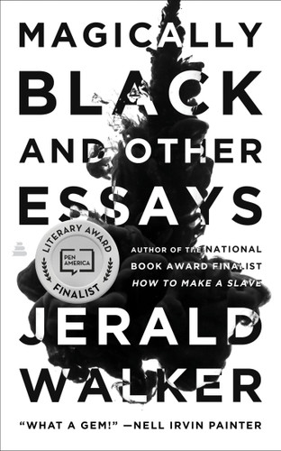 Magically Black and Other Essays book cover by Jerald Walker