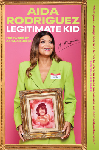 Legitimate Kid: A Memoir [9780063241299]