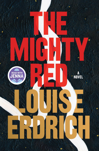 The Mighty Red: A Novel book cover by Louise Erdrich