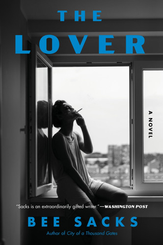 The Lover: A Novel book cover by Bee Sacks