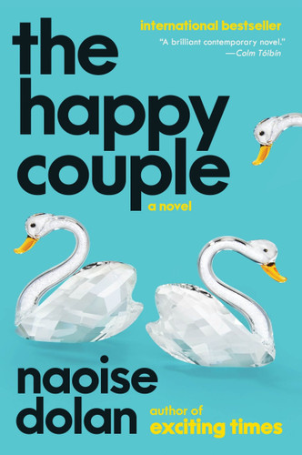 The Happy Couple: A Novel book cover by Naoise Dolan