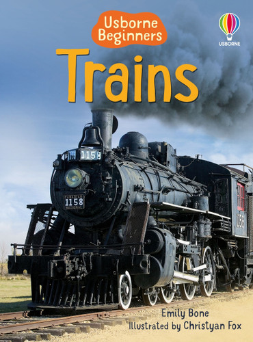 Trains (Usborne Beginners) (Beginners) book cover by Emily Bone