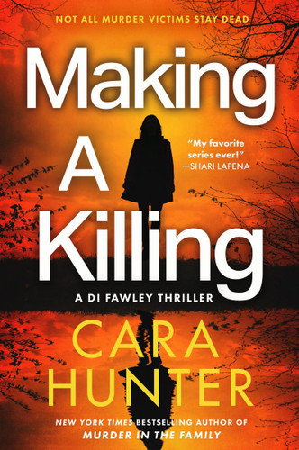Making a Killing: A Novel (DI Fawley series #7) book cover by Cara Hunter