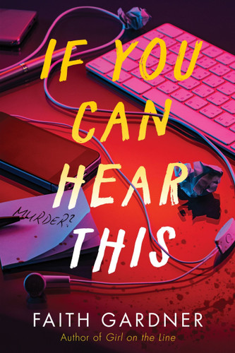 If You Can Hear This book cover by Faith Gardner