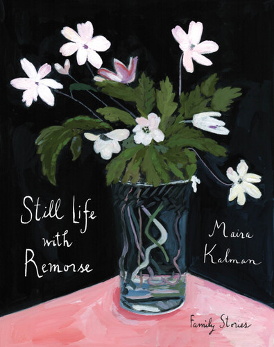 Still Life with Remorse book cover by Maira Kalman