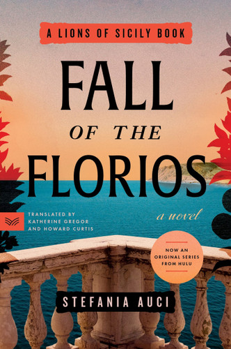 Fall of the Florios: A Novel book cover by Stefania Auci