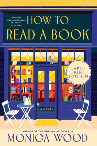 How to Read a Book: A Novel book cover by Monica Wood